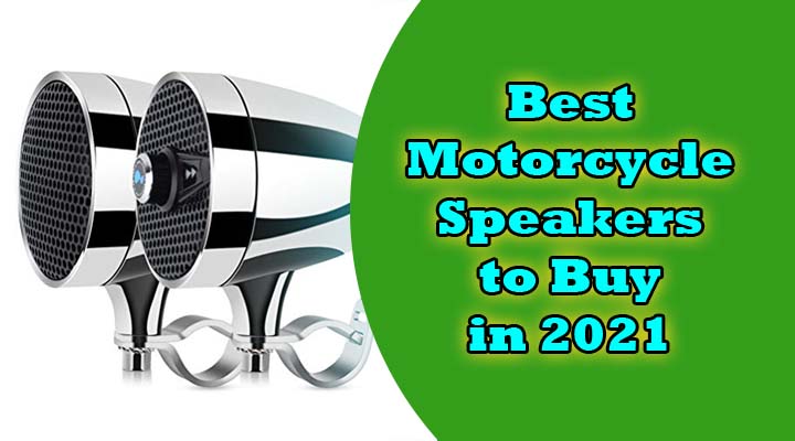 best mototrcycle speakers
