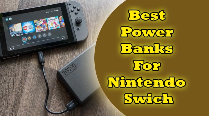 Best power bank for nintendo switch